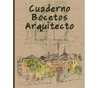 Cuaderno bocetos arquitecto -Cuaderno para arquitectos, diseñadores, estudiantes de arquitectura-Papel cuadriculado (escala referencia 1:50;1:100), ... isométrico-Tamaño 7.5"x9.25"; 105 paginas