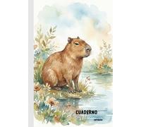 Cuaderno Capibara: Cuaderno A5 rayado - 100 páginas - Regalo animal adorable - Diario naturaleza relajante