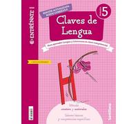 CUADERNO CLAVES DE LENGUA SERIE ENTRENATE 5 PRIMARIA