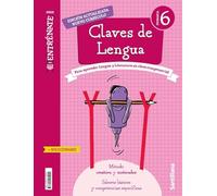 CUADERNO CLAVES DE LENGUA SERIE ENTRENATE 6 PRIMARIA