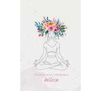 Cuaderno con 28 frases inspiradoras sobre el desarrollo personal y la atención plena I Elementos florales e ilustraciones estéticas de mujeres con ... I Diario I Florece en tu verdadera belleza