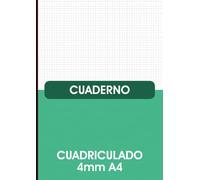Cuaderno Cuadriculado 4mm A4: Libreta A4 Cuadrícula 4x4, 4mm Cuaderno De Papel De Matemáticas 50 Hojas