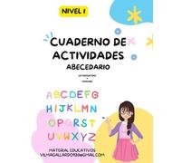 Cuaderno de Actividades "Abecedario": Caligrafía repaso del abecedario dirigido a niños y niñas de edad primaria entre 5 a 8 años