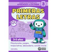 Cuaderno de actividades - Aprender a escribir con Lerny el robot Nº3: Primeras Letras: 100 actividades de preescritura · Trazar letras mayúsculas · ... letras · Sonido inicial · 3 a 5 años