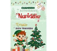 Cuaderno de Actividades Navideño: Con Trasto, el Elfo Travieso