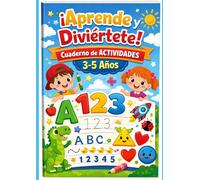 Cuaderno de actividades para niños de 3 a 5 años: Aprende jugando números, formas, vocales, lógica y juegos educativos.: Más de 90 páginas de ... y el aprendizaje desde casa o el aula