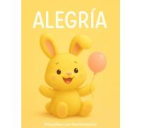 Cuaderno de Alegría | Serie Sentimientos | 8.5x11” | 150 páginas rayadas: Diario de escritura y notas para expresar pensamientos felices y creativos