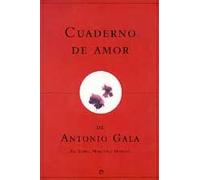 Cuaderno de Amor de Antonio Gala (Tahona de Letras)