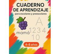 Cuaderno de aprendizaje para preescolares y escolares: Desarrollo de la escritura y motricidad fina para preescolares