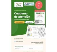 Cuaderno de atención Nivel 1: 100 fichas para entrenar la mente de 6 a 12 años (Cuadernos de Estimulación Cognitiva CEAPREN)