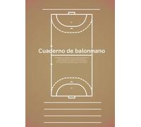 Cuaderno de balonmano 200 páginas de diagramas de la cancha de balonmano Tamaño grande, fácil de escribir (tamaño A4) Incluye resultados de partidos y ... cuaderno de balonmano simple y fácil de usar