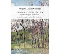 CUADERNO DE BITACORA POESIA ESCOGIDA 1948 2024 | Amparo Conde Gamazo