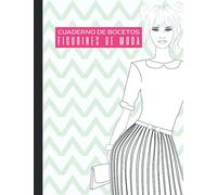 Cuaderno de bocetos: Figurines de moda