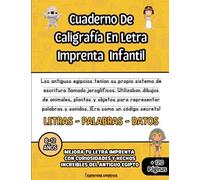 Cuaderno de caligrafía en letra imprenta infantil: Mejora tu letra imprenta con curiosidades increíbles del Antiguo Egipto - Caligrafía divertida para ... la caligrafía, la escritura y la ortografía.