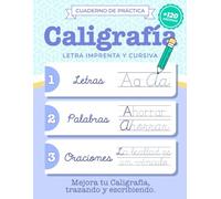 Cuaderno de Caligrafía en letra imprenta y cursiva - para adultos y adolescentes: Mejora tu caligrafía en letra Imprenta y cursiva con letras, ... | Cuaderno de escritura a mano para adultos