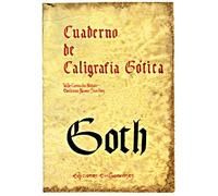 Cuaderno de caligrafía Gótica: 9 (Escritorio Emilianense)