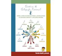 Cuaderno de Caligrafía Racional (versión para infantil y primaria): Aprende la forma de escribir que potencia las capacidades cognitivas y la inteligencia emocional