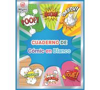 Cuaderno de cómic en blanco: crea tus propios cómics | plantillas de cómics en blanco | cuaderno de dibujo para adultos y niños | dibujar comics para adultos y niños