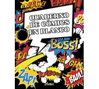 Cuaderno de Cómics en Blanco: Crea, dibuja y cuenta tu propia historia - 120 páginas con plantillas de viñetas para artistas y narradores