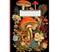 Cuaderno de composición: Tapa blanda con hongo, tamaño A4, 8,5 x 11 pulgadas, 120 páginas rayadas, cuaderno de trabajo para niños, adolescentes y estudiantes.