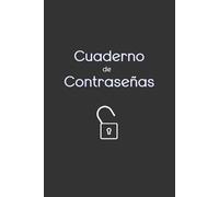 Cuaderno de contraseñas: Elegante y práctico libro de bitácora con tablas para organizar de forma segura las contraseñas de ordenadores y sitios web (cuaderno gris, 120 páginas, 960 entradas)