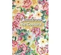 Cuaderno de costura: Sus inspiraciones y proyectos - Para principiantes o profesionales de la costura | 6*9 pulgadas Blanca | Para anotar sus ideas de patrones