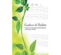 Cuaderno de Diabetes: Agenda de Control De Azúcar En Sangre | Diario para Diabéticos | Libreta para Controlar los Niveles de Glucosa en Sangre | ... | formato práctico para llevarlo con usted