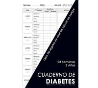 Cuaderno de diabetes: Libro para diabéticos | Libro de registro de nivel de azúcar en sangre | 104 semanas (2 Años) | A5