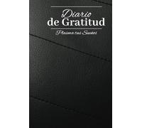 Cuaderno de diario de gratitud: Afirmaciones Diarias de Autocuidado de Gratitud para hacer realidad tus sueños: Diario de sueños y metas: 130 días de afirmación positiva para lograr lo que deseas