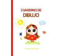 Cuaderno de dibujo niños: Libreta Princesa para Niñas | 100 paginas Hojas Blancas Grande formato A4 | Para dibujar sus Primeros dibujos: Recuerdos de por Vida