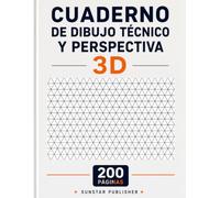 Cuaderno de Dibujo Técnico y Perspectiva 3D: Papel Isométrico Horizontal para Bocetos, Diseño Técnico, Geometría y Perspectiva - 200 Páginas, 8.5 x 11 ... (Cuadernos Isométricos de Sunstar Publisher)