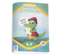 Cuaderno de dislexia y lectoescritura. 5-7 años