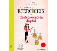 Cuaderno de ejercicios de desintoxicación digital (Terapias Cuadernos ejercicios)