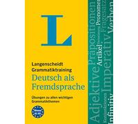 Langenscheidt Grammatiktraining Deutsch als Fremdsprache - Übungen zu allen wichtigen Grammatikthemen