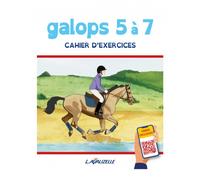Cuaderno de ejercicios galop 5 a 7 con vídeos - Lavauzelle