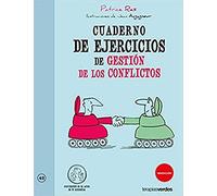 Cuaderno de ejercicios. Gestión de los conflictos (Terapias Cuadernos ejercicios)