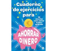 Cuaderno de ejercicios para ahorrar dinero (LIBROS MAGAZZINI SALANI)