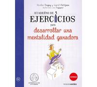 Cuaderno de ejercicios para desarrollar una mentalidad ganadora: ¡Desarrollo todo mi potencial! (Terapias Cuadernos ejercicios)