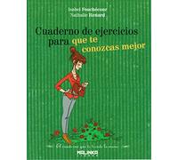Cuaderno de ejercicios para que te conozcas mejor