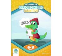 Cuaderno de Enriquecimiento cognitivo 6-8 años
