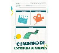 Cuaderno de escritura de guiones: tu herramienta esencial para capturar ideas, escenas y personajes creativos, el regalo perfecto para guionistas, 7x10 pulgadas (18x25 cm), 132 páginas
