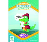 CUADERNO DE ESTIMULACION COGNITIVA 8 A 10 AÑOS | Maria Salud Segura Palacios