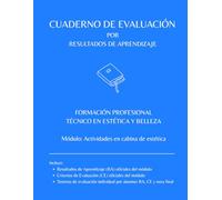 Cuaderno de Evaluación por RA y CE oficiales para 30 alumnos: Módulo: Actividades en cabina de estética (Cuadernos de Evaluación FP Estética y Belleza | 30 Alumnos)