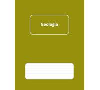 Cuaderno de Geología - Pautado: Formato grande 8,5" x 11", 50 hojas (100 páginas), ideal para apuntes, esquemas, tablas y gráficos (Cuadernos de Estudio y Trabajo)