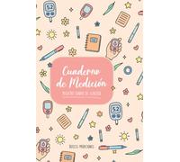 Cuaderno de Glucemias - Registro Diario para Diabetes Tipo 1 | Dulces Mediciones: Control de glucosa, carbohidratos e insulina | Ideal para niños, mamás y adultos