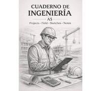CUADERNO DE INGENIERÍA A5: Bilingual ES/EN · Projects · Field · Sketches · Notes