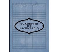 Cuaderno de Inventario: Gestiona Eficientemente Tu Negocio con la Lista Recapitulativa Perfecto. Evita Errores de Entrega y Mantén el Control Total | ... Organiza Tus Productos de Manera Efectiva