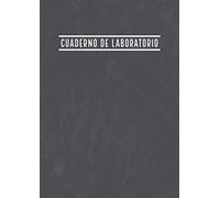 Cuaderno de Laboratorio: Química Básica Orgánico Física Biología Ciencias | Formato A4 Cuadricula 5x5 mm | Tabla del Contenido y 100 Páginas Numeradas | Laboratory Notebook en Español