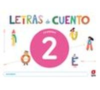Cuaderno De Lectoescritura 2. Letras De Cuento 3 Años