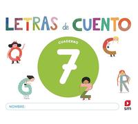 Cuaderno de lectoescritura 7. Letras de cuento